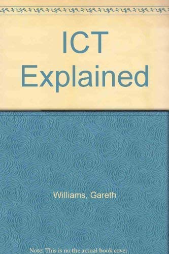 ICT Explained