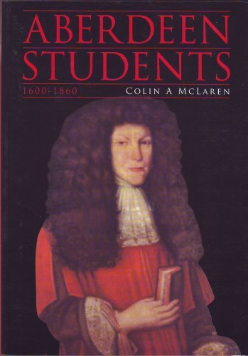 ABERDEEN STUDENTS: 1600-1860