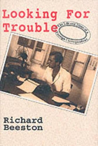 LOOKING FOR TROUBLE