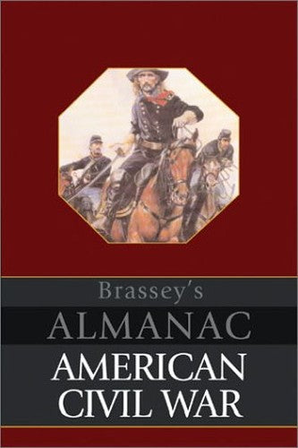 BRASSEY'S ALMANAC AMERICAN CIVIL WA