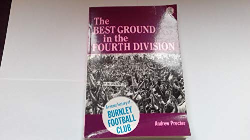 The Best Ground in the Fourth Division