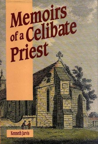 Memoirs of a Celibate Priest