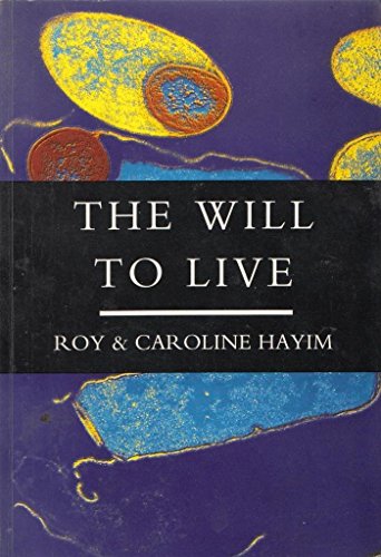 The Will to Live