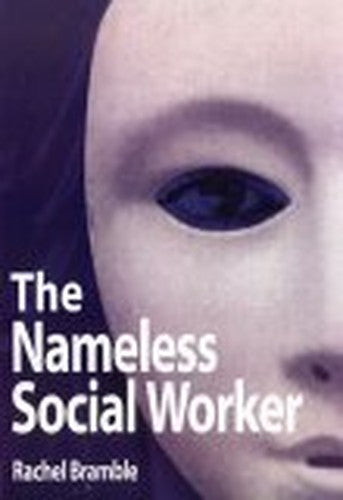 The Nameless Social Worker