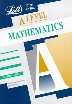 A-level Study Guide Mathematics