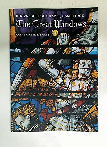 The Great Windows: King's College Chapel, Cambridge.