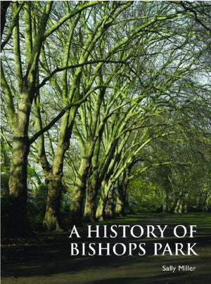 A History of Bishops Park
