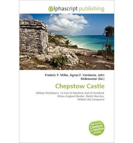 Chepstow Castle