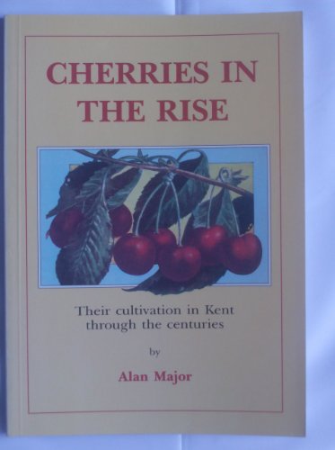 Cherries in the Rise
