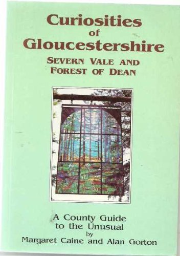 Curiosities of Gloucestershire