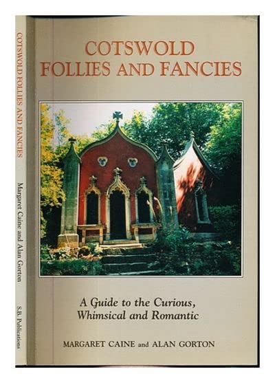 Cotswold Follies and Fancies