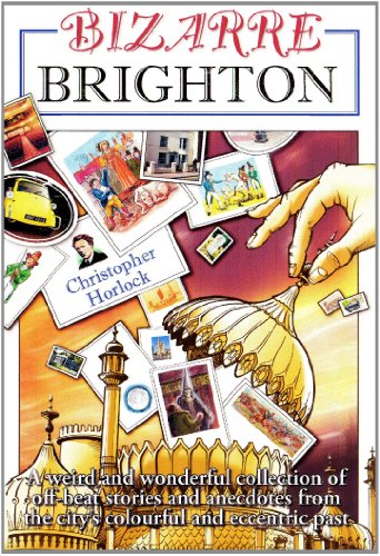 Bizarre Brighton