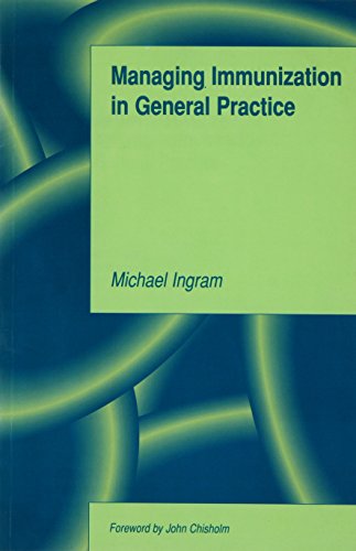 Managing Immunization in General Practice