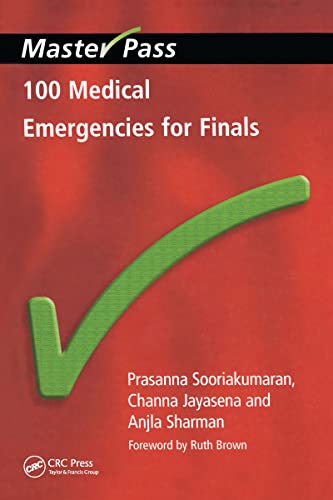 100 Medical Emergencies for Finals