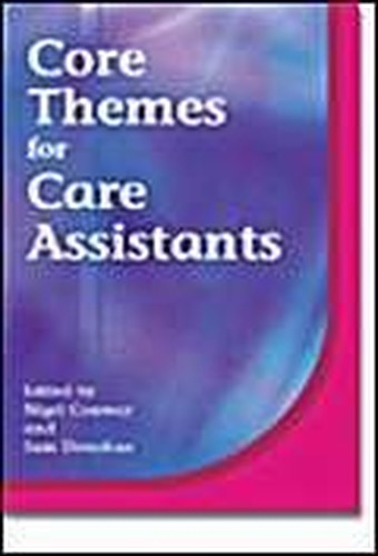 Core Themes for Care Assistants