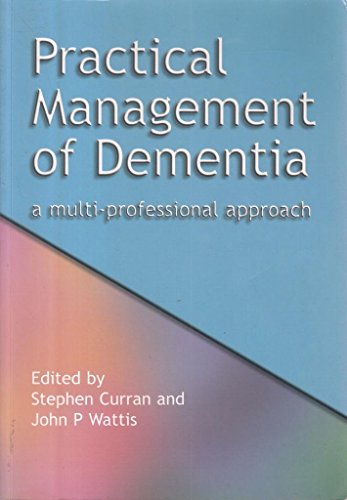 Practical Management of Dementia