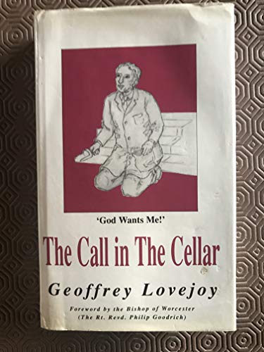 The Call in the Cellar