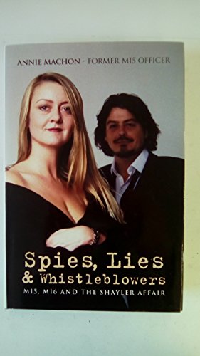 Spies,Lies and Whistleblowers