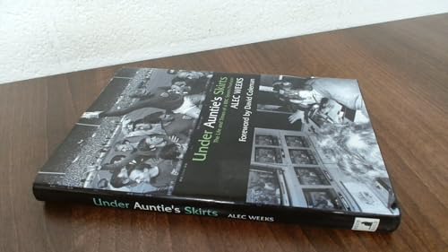 Under Auntie's Skirts
