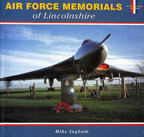 Air Force Memorials Of Lincolnshire