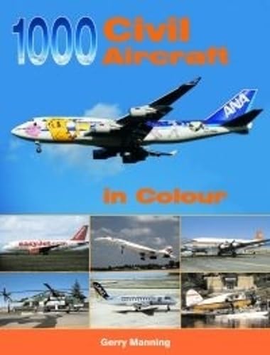 1000 Civil Aircraft in Colour