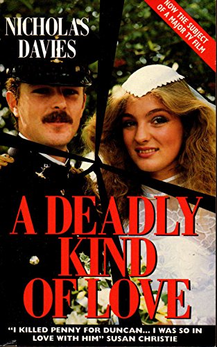 A Deadly Kind of Love