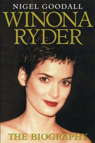 Winona Ryder: The Biography