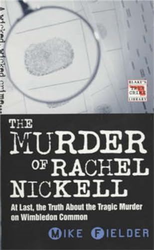 The Murder of Rachel Nickell