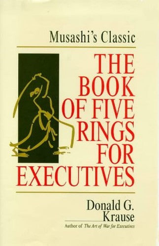"Book of Five Rings" for Executives