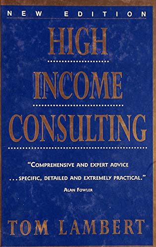 High Income Consulting 2nd Ed Hb