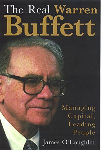 Real Warren Buffett: Managing Capital, Leading People