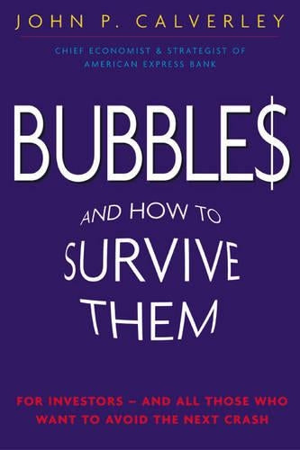 Bubbles & How to Survive Them