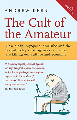 The Cult of the Amateur
