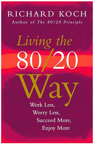 Living the 80/20 Way