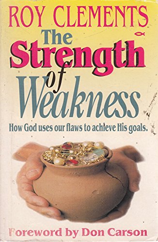 The Strength of Weakness
