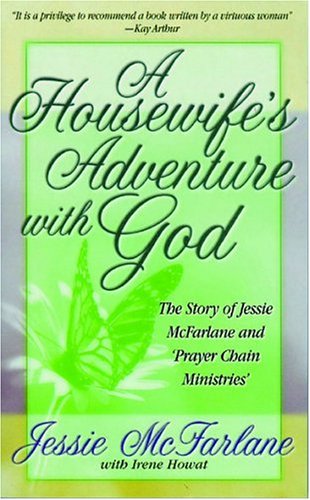 A Housewives Adventure With God