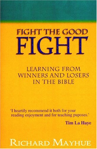 Fight the Good Fight