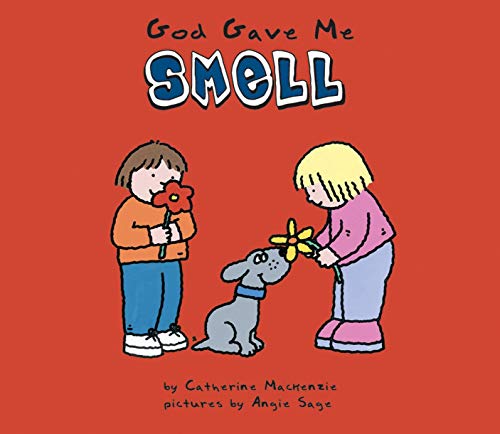 God Gave Me Smell