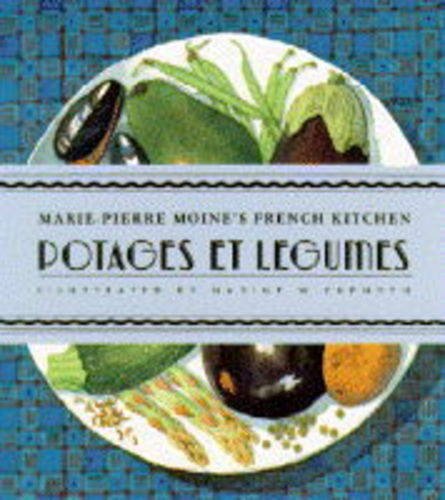FRENCH KITCHEN SOUPS AND VEGET
