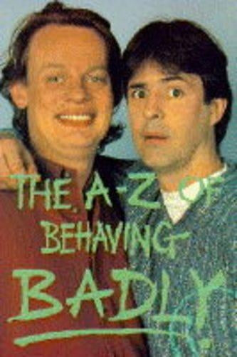 A Z BEHAVING BADLY