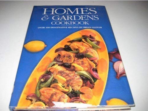 HOMES & GARDENS COOKBOOK