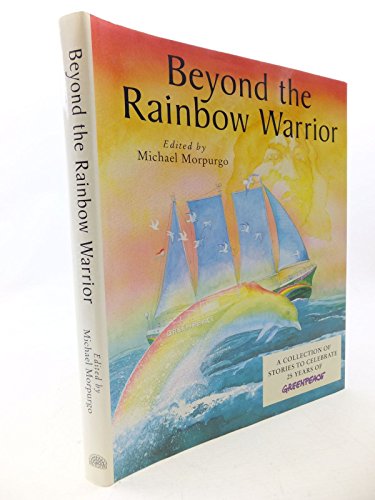 BEYOND THE RAINBOW WARRIOR