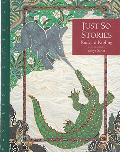 CLASSIC JUST SO STORIES