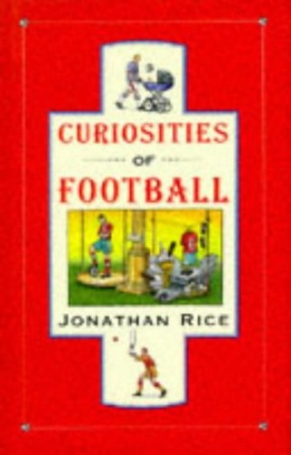 CURIOSITIES OF FOOTBALL
