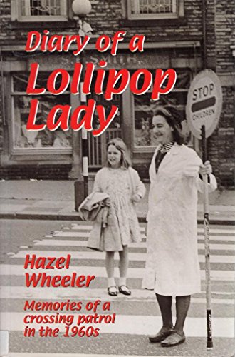 Diary of a Lollipop Lady