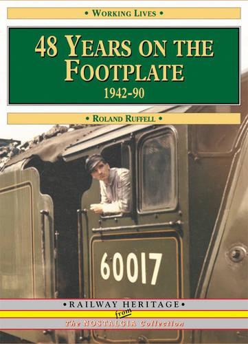 48 Years on the Footplate