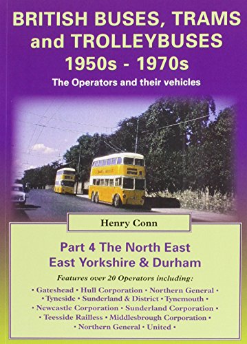 British Buses and Trolleybuses 1950s-1970s