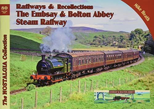 The Embsay & Bolton Abbey Steam Railway