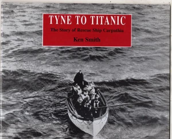 Tyne to Titanic