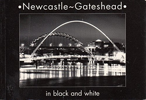 Newcastle-Gateshead Black and White